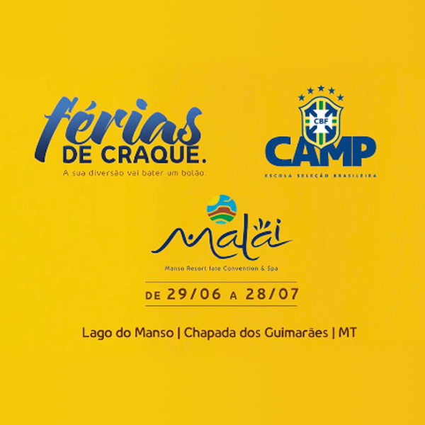 CBF CAMP - Férias de Craque no Malai Manso Resort