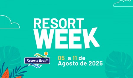 Começou: RESORT WEEK BRASIL