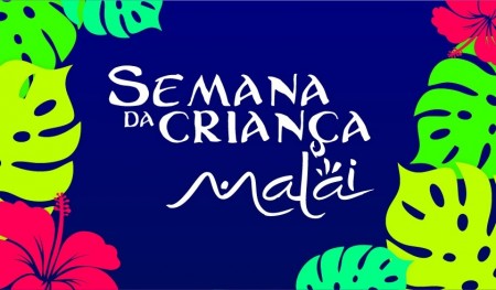 Semana da Criança Malai Manso